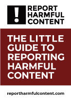 The Little Guide to Reporting Harmful Content
